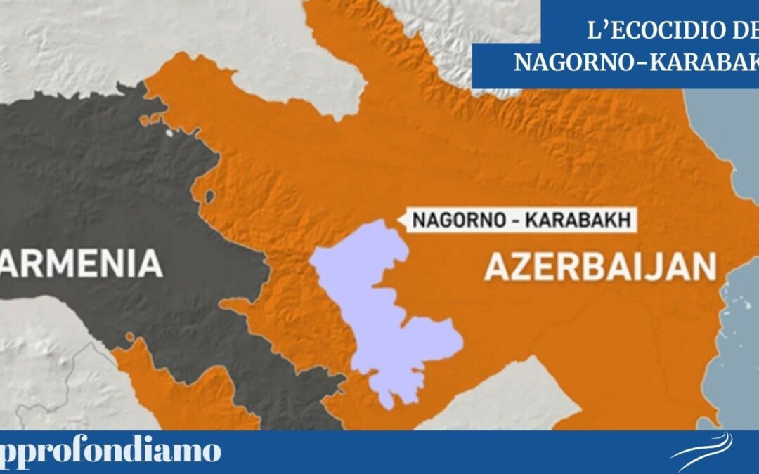 L’Ecocidio del Nagorno-Karabakh